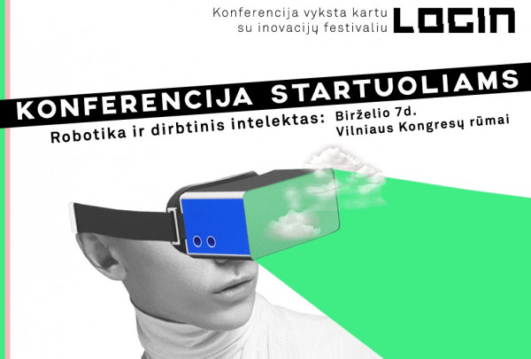 Robotų kūrėjai įkvėps Lietuvos startuolius
