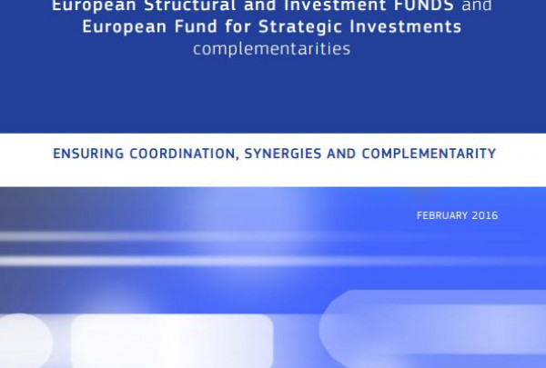 Investicijų planas Europai. Naujos Europos struktūrinių ir investicijų fondų ir ESIF finansavimo derinimo gairės